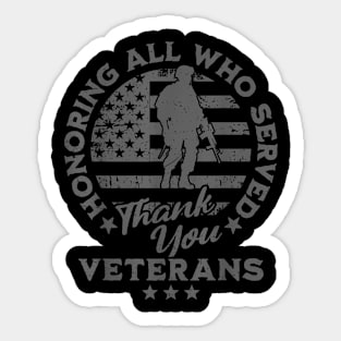 Honoring All Who Served  Veterans Day Memorial Day Sticker